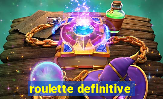 roulette definitive