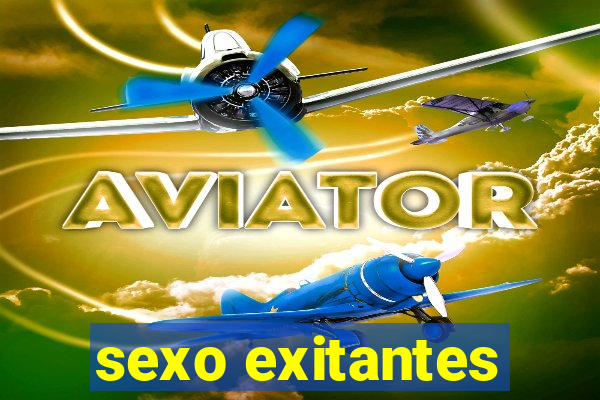 sexo exitantes