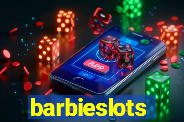 barbieslots