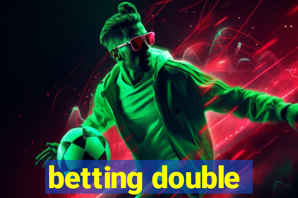 betting double