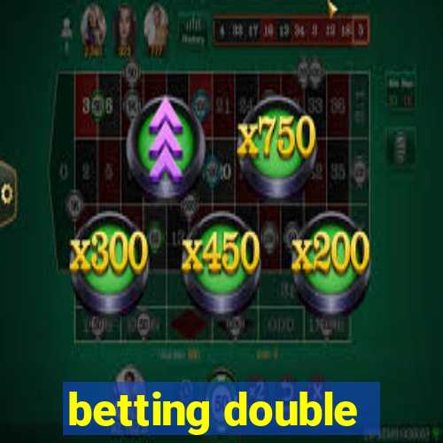 betting double