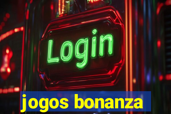 jogos bonanza