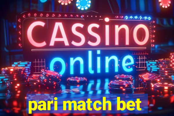 pari match bet