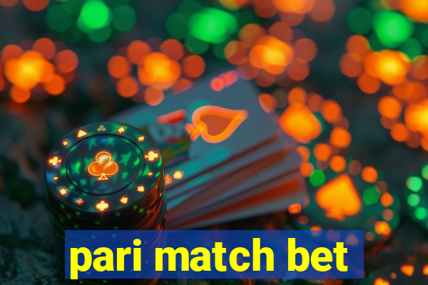 pari match bet