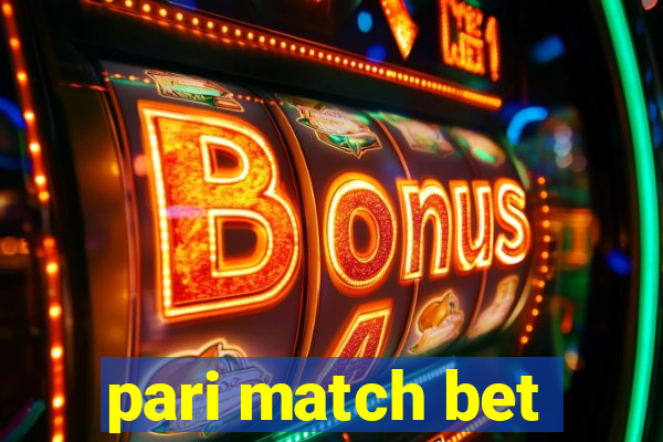 pari match bet