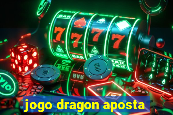 jogo dragon aposta