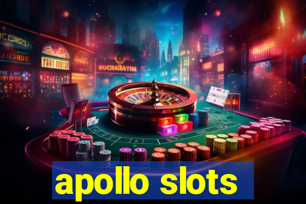 apollo slots