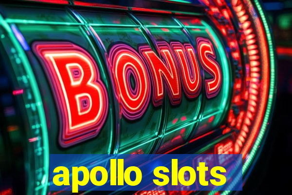 apollo slots