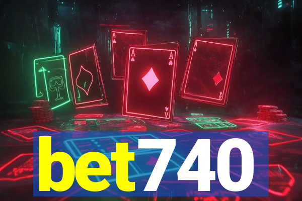 bet740