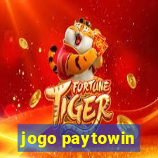 jogo paytowin