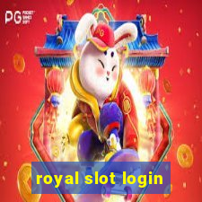 royal slot login