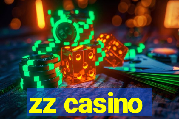 zz casino