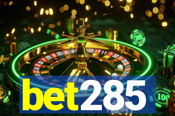 bet285