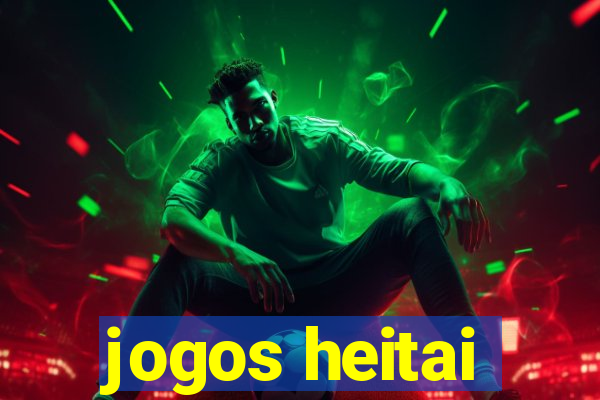 jogos heitai