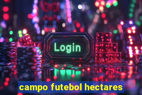 campo futebol hectares