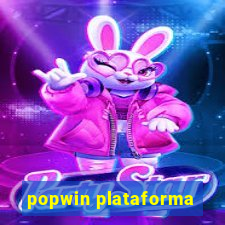 popwin plataforma