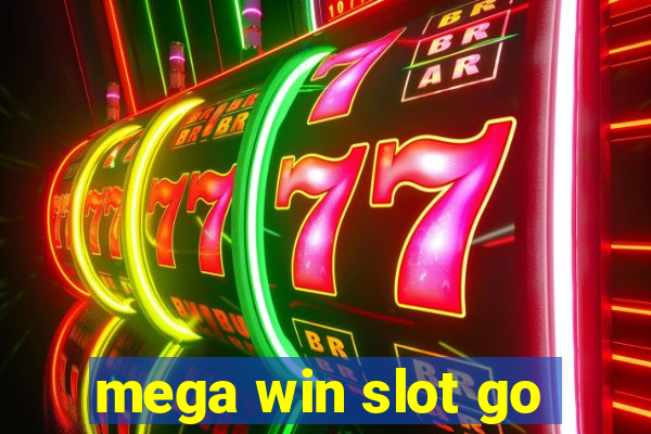 mega win slot go