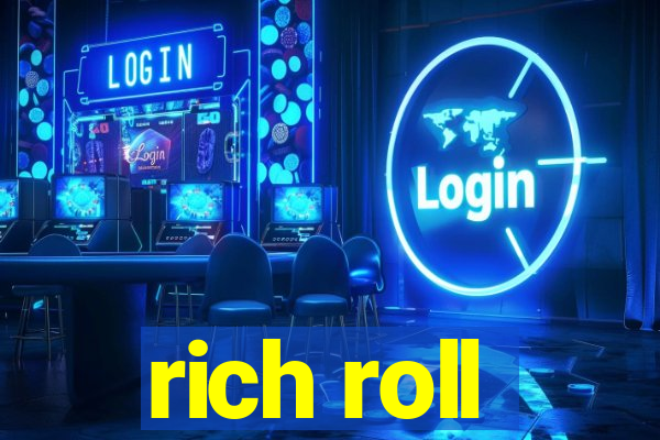 rich roll