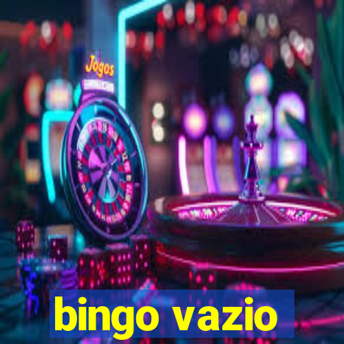 bingo vazio