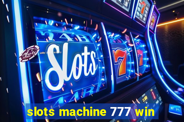 slots machine 777 win