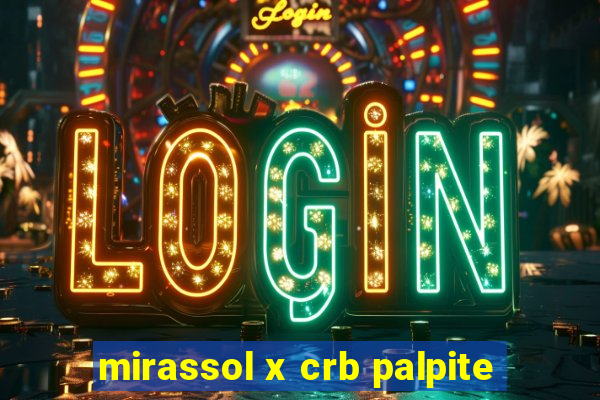 mirassol x crb palpite