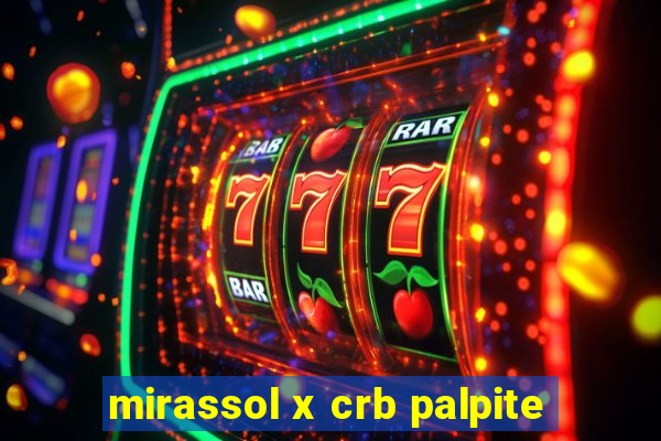 mirassol x crb palpite