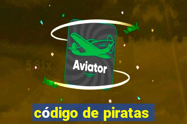 código de piratas