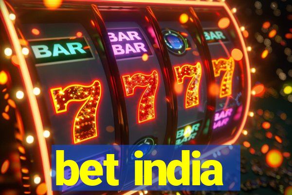 bet india