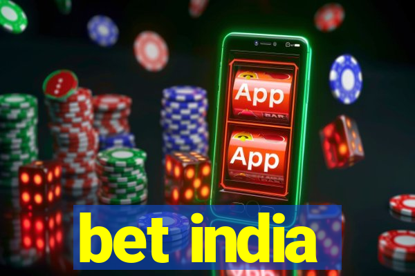 bet india