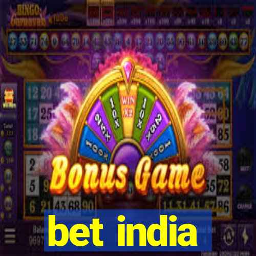 bet india