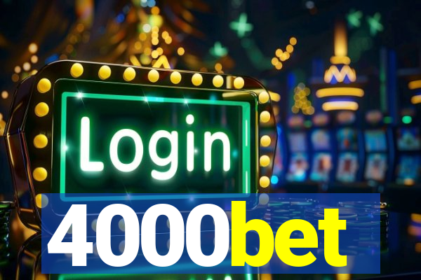 4000bet