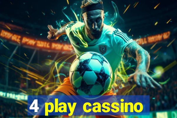 4 play cassino