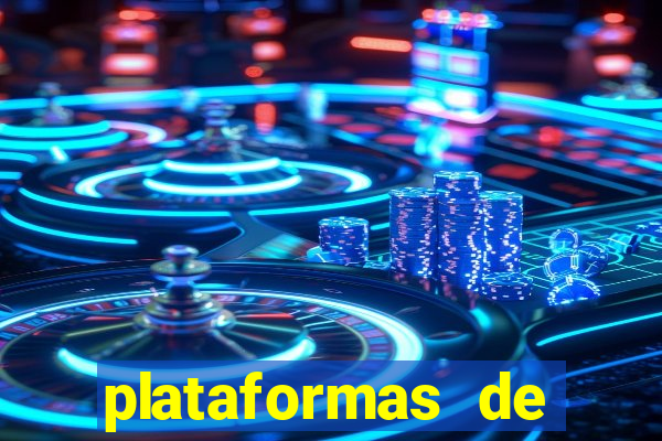 plataformas de jogos de apostas