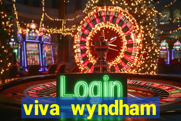 viva wyndham fortuna beac