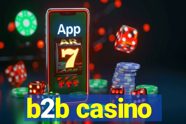 b2b casino