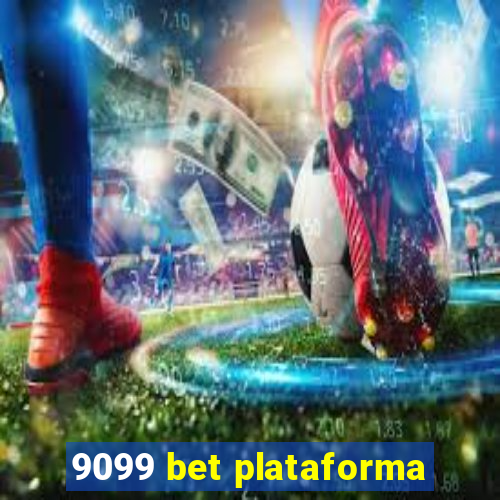 9099 bet plataforma