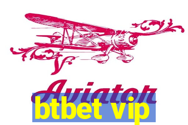 btbet vip