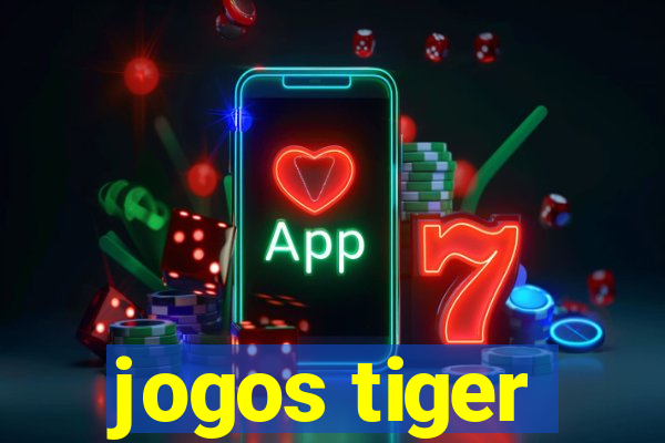 jogos tiger