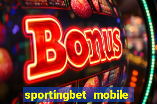 sportingbet mobile app download