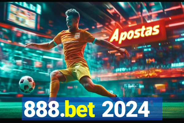 888.bet 2024