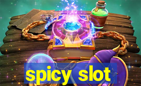 spicy slot