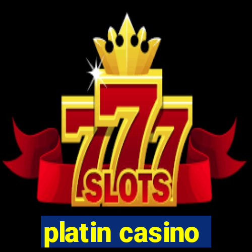 platin casino