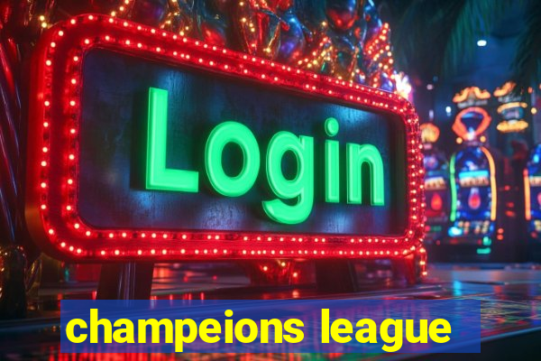 champeions league