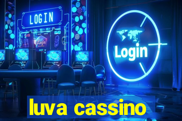 luva cassino