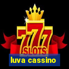 luva cassino