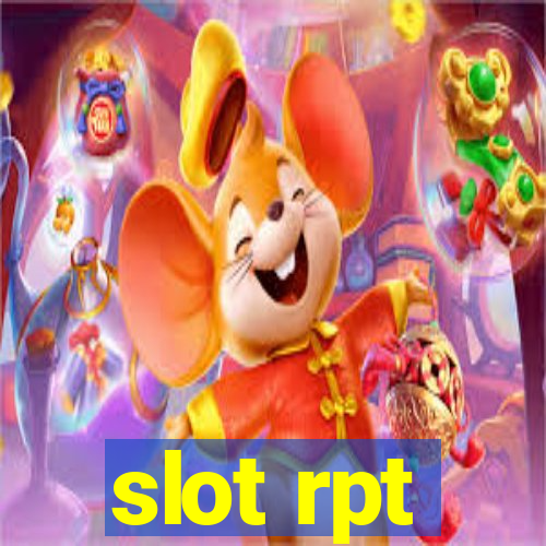 slot rpt