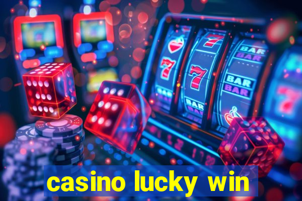 casino lucky win