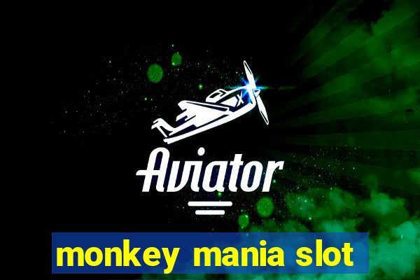 monkey mania slot