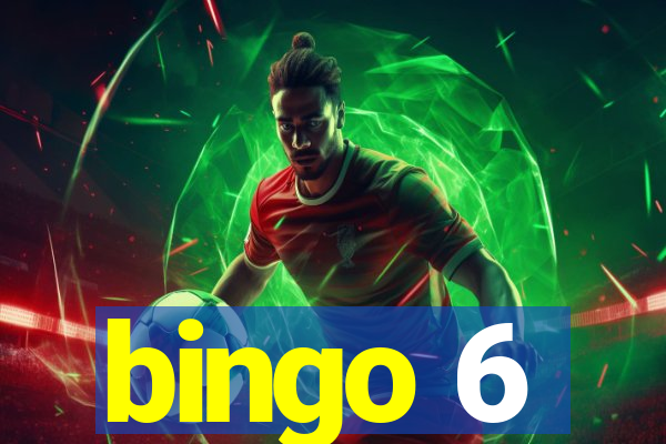 bingo 6