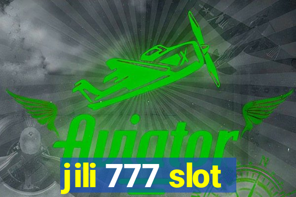 jili 777 slot